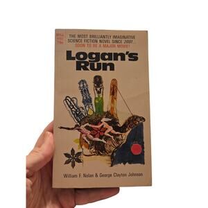 Logan's Run by William F. Nolan & George Clayton Johnson 1967 dell book